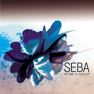 Seba  Return To Forever
