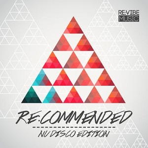 Re Commended  Nu Disco Edition, Vol. 1