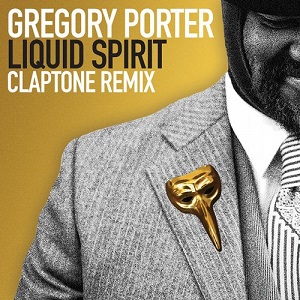 Gregory Porter  Liquid Spirit