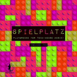 Spielplatz Vol. 10 (Playground For Tech-House Music) 2015