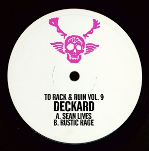 Deckard  To Rack & Ruin Vol 9