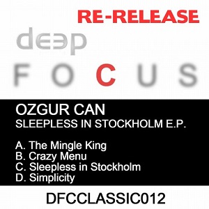 Ozgur Can  Sleepless In Stockholm EP