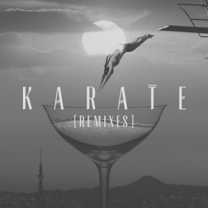 Porsches  Karate (Remixes)