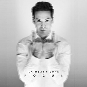 Laidback Luke - Focus [CLDG2015141]