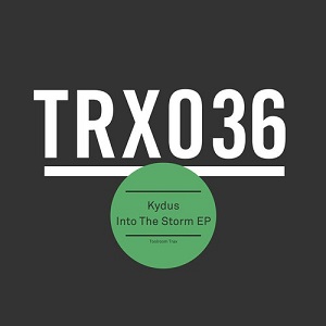 Kydus  Into The Storm EP