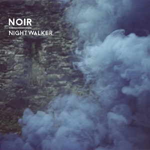 Noir  Nightwalker