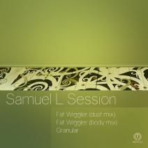Samuel L Session  Fat Wiggler EP  