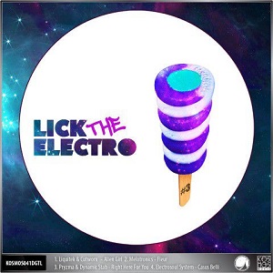 Kos.Mos.Music: Lick The Electro EP #3