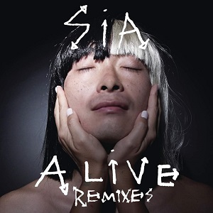 Sia  Alive (Remixes)