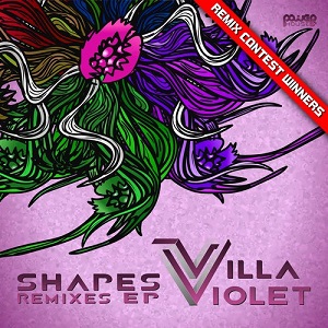 Villa Violet  Shapes Remix Contest Winners EP