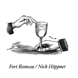 Fort Romeau & Nick H&#246;ppner  Cin Cin 001