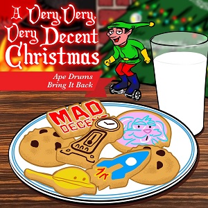 Mad Decent pres. A Very Very Very Decent Christmas