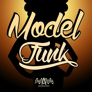 Model Funk  Model Funk