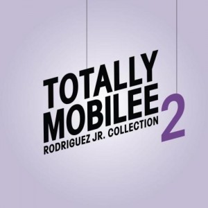 Rodriguez Jr.  Totally Mobilee  Collection, Vol. 2
