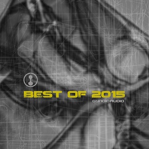 Gynoid Audio Best Of 2015