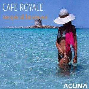 Cafe Royale  Tropical Heatwave