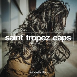 Saint Tropez Caps  Tangled in Love EP