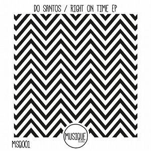 Do Santos  Right On Time EP
