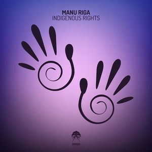 Manu Riga - Indigenous Rights