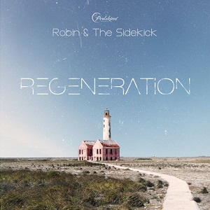 Robin & The Sidekick  Regeneration