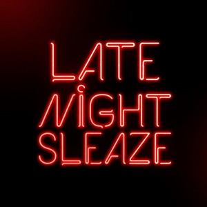 Soul Intent  Late Night Sleaze EP
