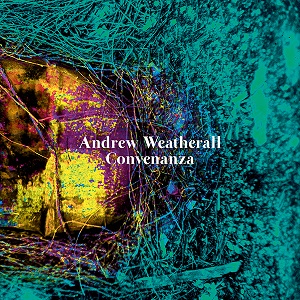 ANDREW WEATHERALL - CONVENANZA [RGCCD022P]