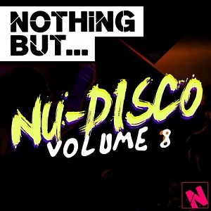 VA - NOTHING BUT: NU-DISCO VOL.8 (2016)
