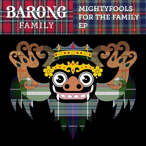 Mightyfools  For The Family EP