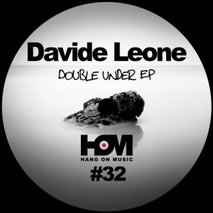Davide Leone - Double Under EP [HOM32]