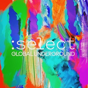 VA - Global Underground: Select [Unmixed+Mix]