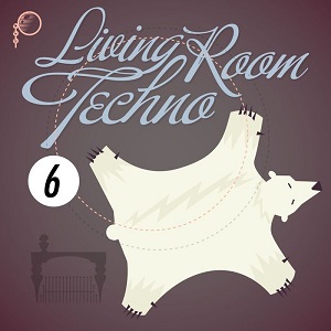 VA - Livingroom Techno 6