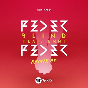Feder & Emmi  Blind (The Remixes)