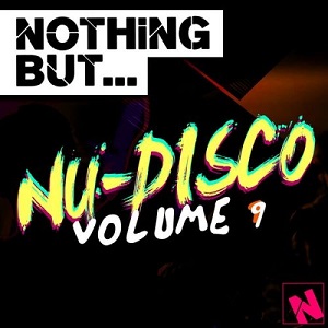 VA  Nothing But Nu-Disco, Vol. 9 (2016)
