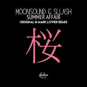 Sllash & Moonsound  Summer Affair