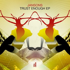 Jansons  Trust Enough EP