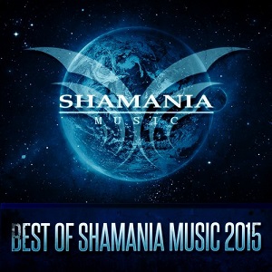 Best Of Shamania Music 2015
