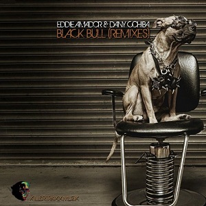 Eddie Amador, Dany Cohiba  Black Bull (Remixes)
