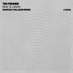 Tim Penner  Ride Til Dawn (Marcelo Paladini Remix)