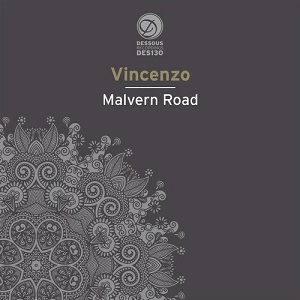 Vincenzo  Malvern Road EP
