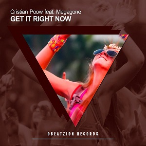 Cristian Poow  Get It Right Now (feat. Megagone)