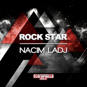 Nacim Ladj - Rock Star