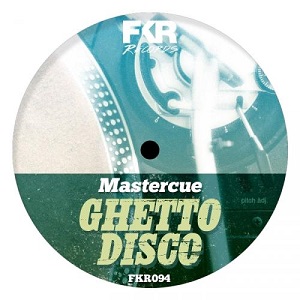 Mastercue  Ghetto Disco