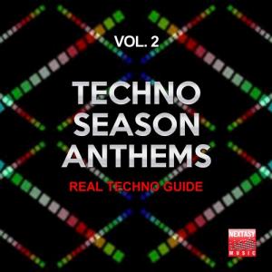 VA  Techno Season Anthems, Vol. 2 (Real Techno Guide) (NXT16016)