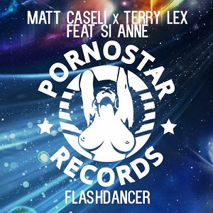 Matt Caseli & Terry Lex & Si Anne  Flashdancer+1