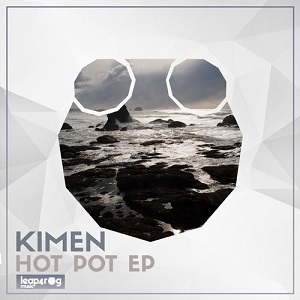 Kimen  Hot Pot EP