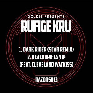 Goldie & Rufige Kru  Dark Rider / Beachdrifta (VIP)