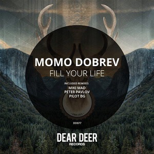 Momo Dobrev  Fill Your Life