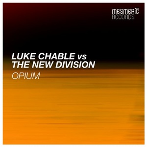 Luke Chable, The New Division - Opium