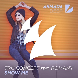Tru Concept feat. Romany  Show Me