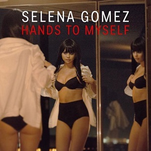 Selena Gomez  Hands To Myself (Remixes)